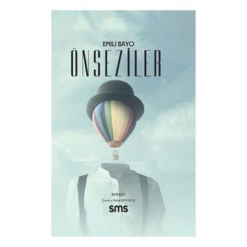 Önseziler - Emili Bayo