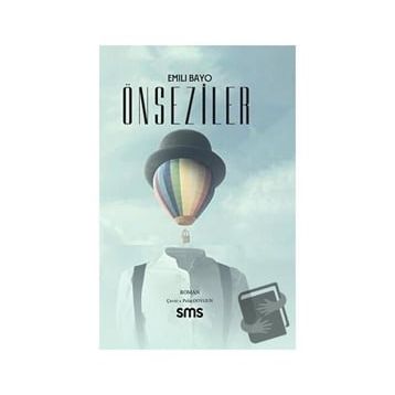 Önseziler - Emili Bayo