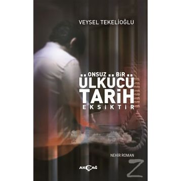 Onsuz Bir Ülkücü Tarih Eksiktir - Veysel Tekelioğlu