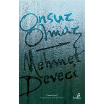 Onsuz Olmaz - Mehmet Deveci