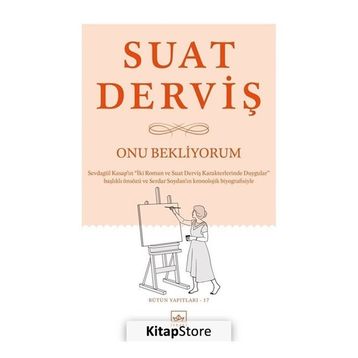 Onu Bekliyorum - Suat Derviş