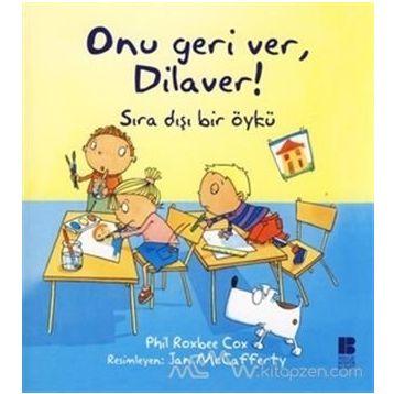 ONU GERI VER, DILAVER! - PHIL ROXBEE COX