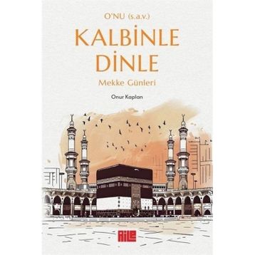 O'nu Sav Kalbinle Dinle Onur Kaplan