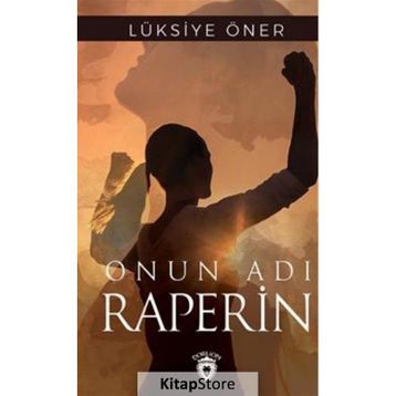 Onun Adı Raperin - Dorlion Yayınevi