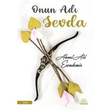 Onun Adı Sevda - Mihenk Yayınevi