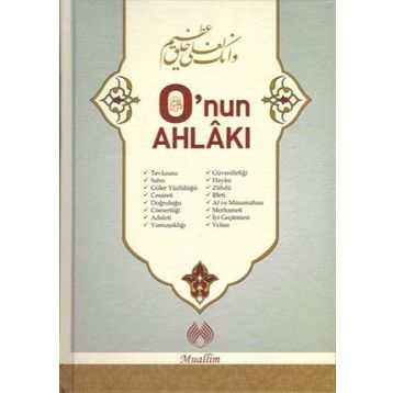 O’nun Ahlâkı - Abdülmün’im el-Haşimi