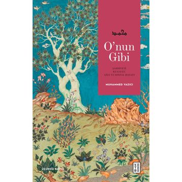 O'nun Gibi Muhammed Yazıcı