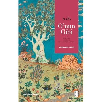 O'nun Gibi Muhammed Yazıcı