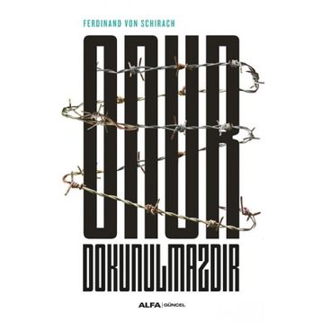 Onur Dokunulmazdır - Ferdinand von Schirach - Alfa Yayınları