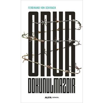 Onur Dokunulmazdır - Ferdinand von Schirach - Alfa Yayınları