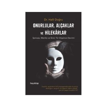 Onurlular Alçaklar ve Hilekarlar - Halil Doğru