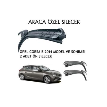 Opel Corsa E 2014 Sonrası Silecek Takımı