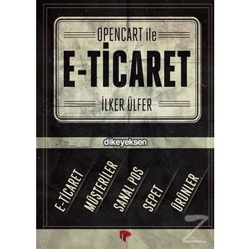 OpenCart İle E-Ticaret - İlker Ülfer