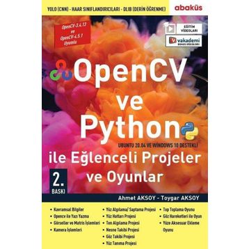 OpenCv ve Python İle Eğlenceli Projeler ve Oyunlar - Ahmet Aksoy