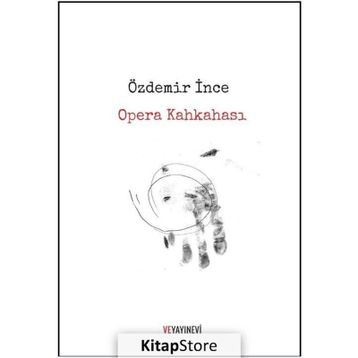 Opera Kahkahası - Özdemir İnce
