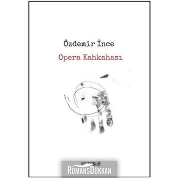 Opera Kahkahası - Özdemir İnce
