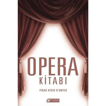 Opera Kitabı - Pınar Aydın O’dwyer
