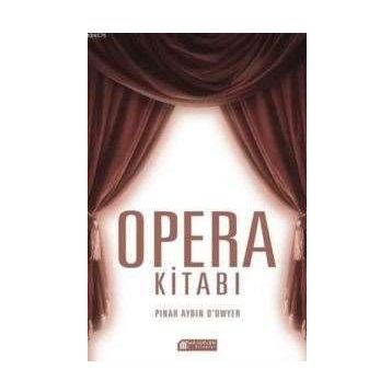 Opera Kitabı - Pınar Aydın O’dwyer