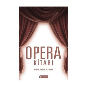 Opera Kitabı - Pınar Aydın O’dwyer