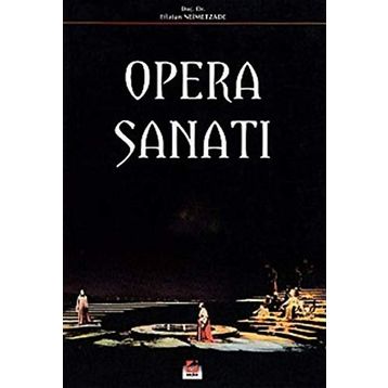 OPERA SANATI - EFLATUN NEIMETZADE