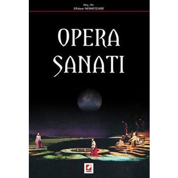 OPERA SANATI - EFLATUN NEIMETZADE