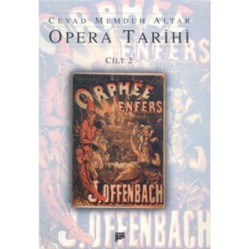 OPERA TARIHI 2 - CEVAD MEMDUH ALTAR (ISBN:9789758434190)