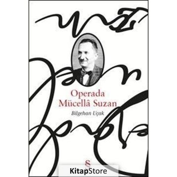 Operada Mücella Suzan - Bilgehan Uçak