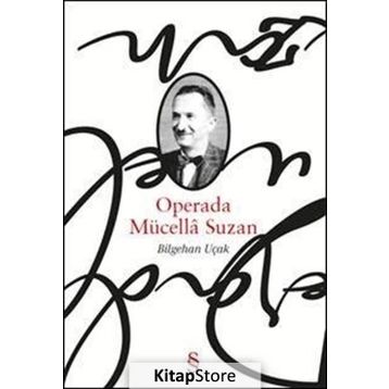 Operada Mücella Suzan - Bilgehan Uçak