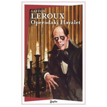 Operadaki Hayalet - Gaskon Leroux