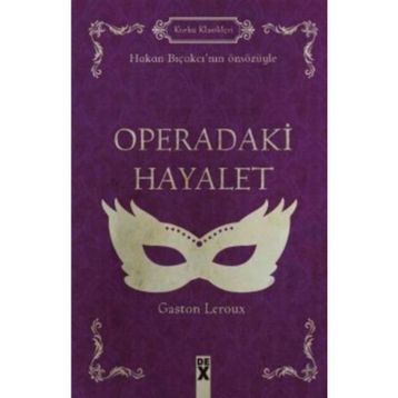 Operadaki Hayalet - Gaston Leroux
