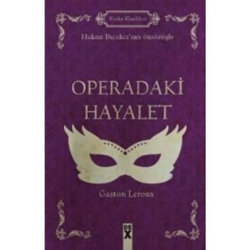 Operadaki Hayalet - Gaston Leroux