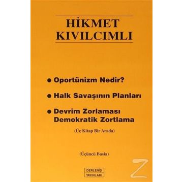 Oportünizm Nedir? - Hikmet Kıvılcımlı