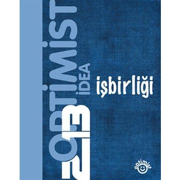 OPTIMIST İDEA 2013 İŞBIRLIĞI - GENEL