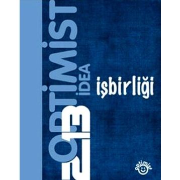 OPTIMIST İDEA 2013 İŞBIRLIĞI - GENEL