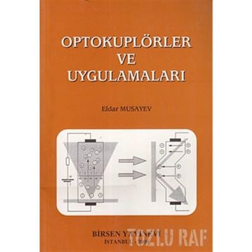 OPTOKUPLÖRLER VE UYGULAMALARI - ELDAR MUSAYEV