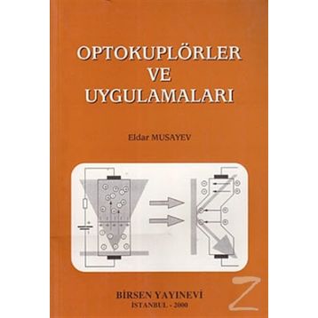 OPTOKUPLÖRLER VE UYGULAMALARI - ELDAR MUSAYEV