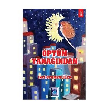 Öptüm Yanağından - İnci Germenliler
