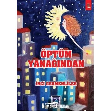 Öptüm Yanağından - İnci Germenliler