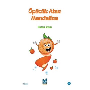 Öpücük Atan Mandalina - Hasan Uzun