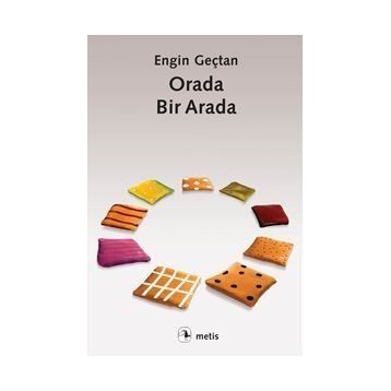 Orada Bir Arada - Engin Geçtan
