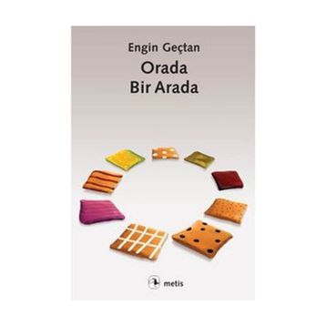 Orada Bir Arada - Engin Geçtan