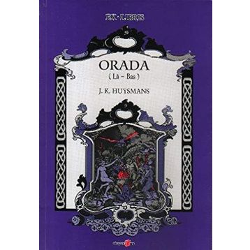 ORADA (LA - BAS) - JORIS-KARL HUYSMANS