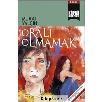 Oralı Olmamak - Murat Yalçın