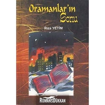Oramanlar’ın Sonu - Rıza Yetim