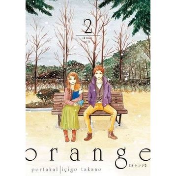 Orange Cilt 2 - İçigo Takano