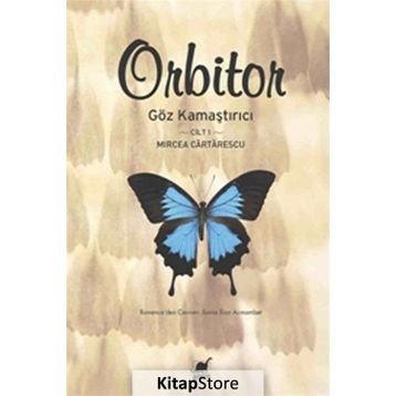 Orbitor - Cilt 1 - Mircea Cartarescu