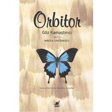 Orbitor - Cilt 1 - Mircea Cartarescu