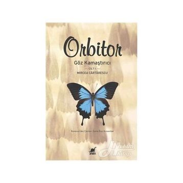 Orbitor - Cilt 1 - Mircea Cartarescu