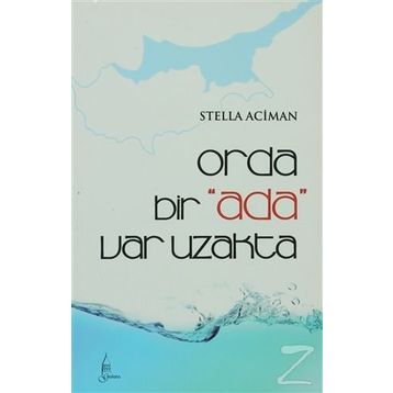 ORDA BIR ADA VAR UZAKTA - GENEL