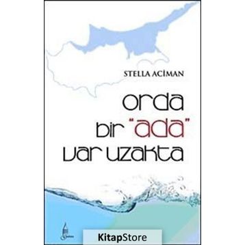 ORDA BIR ADA VAR UZAKTA - GENEL